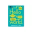 Picture of Hello World : How to be Human in the Age of the Machine