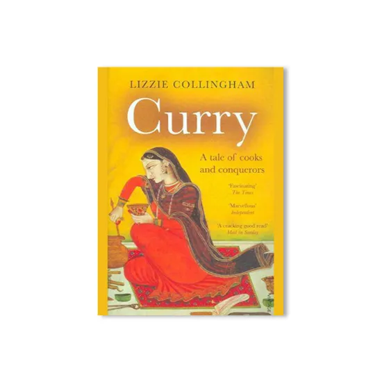 Picture of Curry: A Tale of Cooks and Conquerors