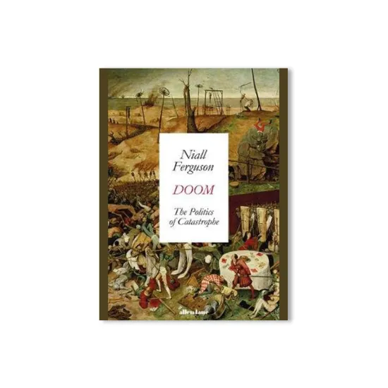 Picture of Doom: The Politics of Catastrophe
