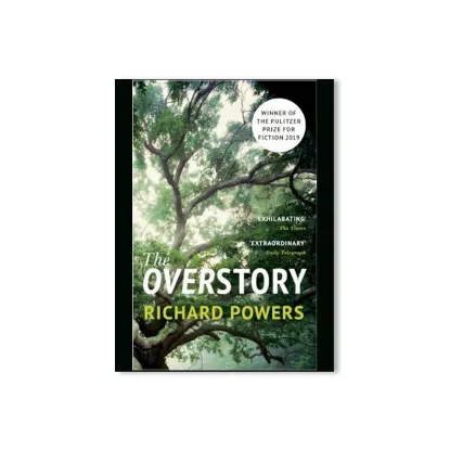 Picture of The Overstory : Winner of the 2019 Pulitzer Prize for Fiction
